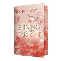 bokomslag Shining Starlight: Zusammen befreit