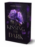Kissing the Dark