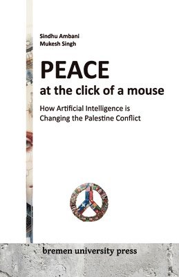 bokomslag Peace at the click of a mouse