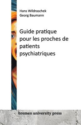 bokomslag Guide pour les proches de patients psychiatriques