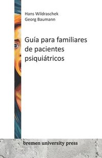 bokomslag Gua para familiares de pacientes psiquitricos