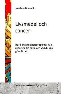 bokomslag Livsmedel och cancer