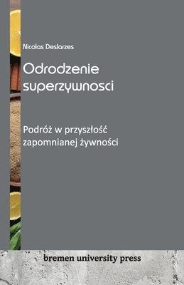 bokomslag Odrodzenie superzywnosci