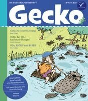 Ayse Klinge, Sarah Brunssen, Tine Schulz, Ulf K., Matthias Kröner, Susan Kreller, Ina Nefzer, Mascha Greune, Yvonne Skowronek - Gecko Kinderzeitschrift Band 113, Häftad