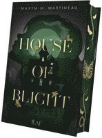 Maxym M. Martineau - House of Blight, Inbunden