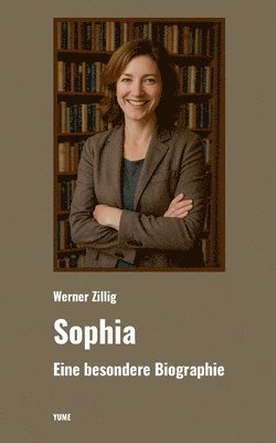 Werner Zillig - Sophia, Häftad