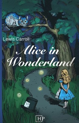 Alice in Wonderland: Newly Illustrated with 42 modernized Drawings 1