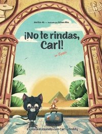 bokomslag ¡No te rindas, Carl!
