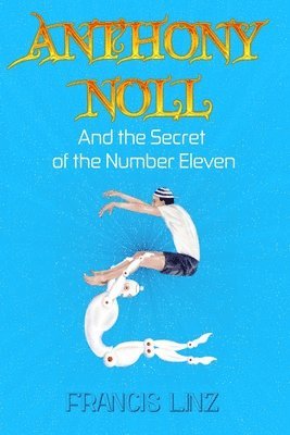 Anthony Noll and the Secret of the Number Eleven