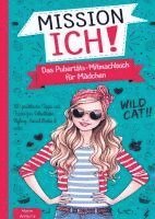 bokomslag Mission Ich! Das Pubertäts-Mitmachbuch für Mädchen