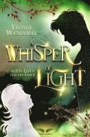 bokomslag A Whisper of Light - (K)ein Leben für ein Leben