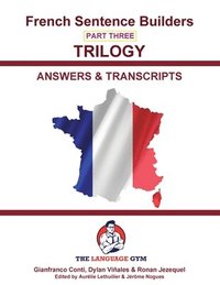 bokomslag French Trilogy 3 Answer Booklet and Transcriptions