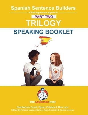 bokomslag Spanish Sentence Builders Trilogy Part 2 - a Speaking Booklet