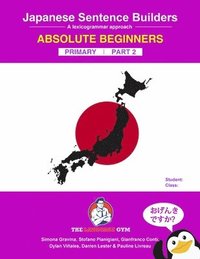 bokomslag Japanese Primary Sentence Builders - Part 2: A lexicogrammar approach
