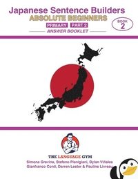 bokomslag Japanese Primary Sentence Builders - Part 2 Answer Booklet
