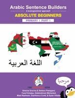 Dylan Viñales, Gianfranco Conti - Arabic Primary Sentence Builders - Absolute Beginners Part 1, Häftad
