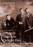 Friedrich Nietzsche, Patrick Krause - Nietzsche. Greatest Hits., Häftad