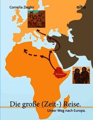 Cornelia Ziegler - große (Zeit-) Reise, Häftad