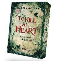 bokomslag To Kill a Heart - Heir