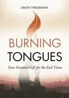Simon Thielemann - Burning Tongues, Häftad. Tillgänglighet: Lägg i varukorg