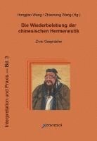 bokomslag Die Wiederbelebung der chinesischen Hermeneutik