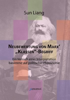 bokomslag Neubewertung von Marx' "Klassen"-Begriff