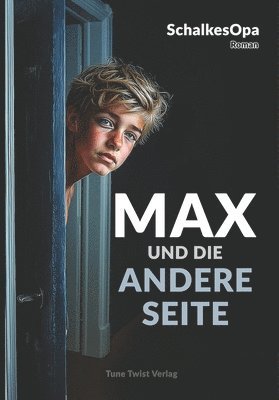 Max und die andere Seite