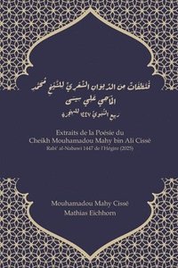 bokomslag Extraits de la Poésie du Cheikh Mouhamadou Mahy bin Ali Cissé