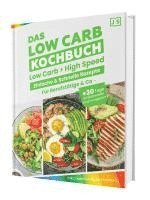 bokomslag Low Carb in High Speed: Einfache & Blitzschnelle Rezepte für Berufstätige & Co. - Das Low Carb Kochbuch mit hochwertigen Farbfotos + 30 Tage umfassender Ernährungsplan
