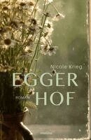 Nicole Krieg - Eggerhof, Häftad