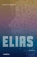 Helmuth Boeger - Elias, Häftad. Tillgänglighet: Lägg i varukorg