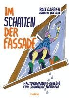Rolf Weber, Jürgen Kizler - Im Schatten der Fassade, Inbunden