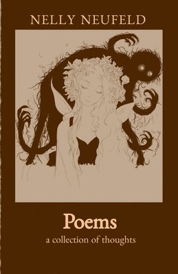 bokomslag Poems - a collection of thoughts
