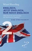 bokomslag Englisch, jetzt Englisch, nur noch Englisch
