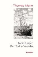 Thomas Mann - Tonio Kröger / Der Tod in Venedig, Häftad