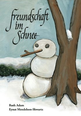 bokomslag Freundschaft im Schnee