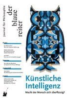Thomas Metzinger, Ansgar Beckermann, Roberto Simanowski, Otto-Peter Obermeier, Siegfried Reusch - Der Blaue Reiter. Journal für Philosophie / Künstliche Intelligenz, Häftad