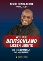 Serge Menga Nsibu - Wie ich Deutschland lieben lernte, Häftad