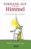 Klaus Einsle - Vorhang auf für den Himmel, Häftad