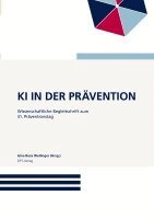 Prof Gina Rosa Wollinger - KI in der Prävention, Häftad