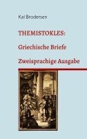 Kai Brodersen - Themistokles: Griechische Briefe, Häftad