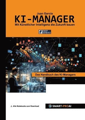 Juan García, Deep Athena - KI-Manager, Häftad