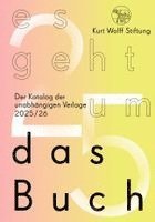 Kurt Wolff - Kurt Wolff Stiftung: es geht um das Buch / 20. Jg., Häftad