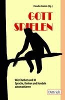 Claudia Hamm - Gott spielen, Häftad