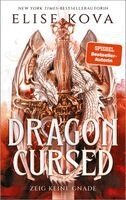 Elise Kova - Dragon Cursed - Zeig keine Gnade, Inbunden