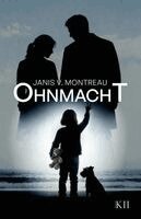 Janis V. Montreau, StudyHelp GmbH - Ohnmacht, Häftad
