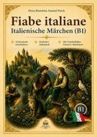 Elena Bianchini, Samuel Pusch - FIABE ITALIANE Italienische Märchen (B1), Häftad. Tillgänglighet: Lägg i varukorg