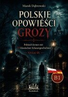 Marek Dabrowski - Polnisch lernen mit klassischen Schauergeschichten, Häftad. Tillgänglighet: Lägg i varukorg