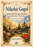 Tatjana Bjelowa - Nikolai Gogol klassische Kurzgeschichten in einfachem Ukrainisch, Häftad. Tillgänglighet: Lägg i varukorg