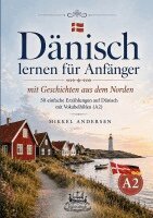 Mikkel Andersen - Dänisch lernen für Anfänger mit Geschichten aus dem Norden, Häftad. Tillgänglighet: Lägg i varukorg